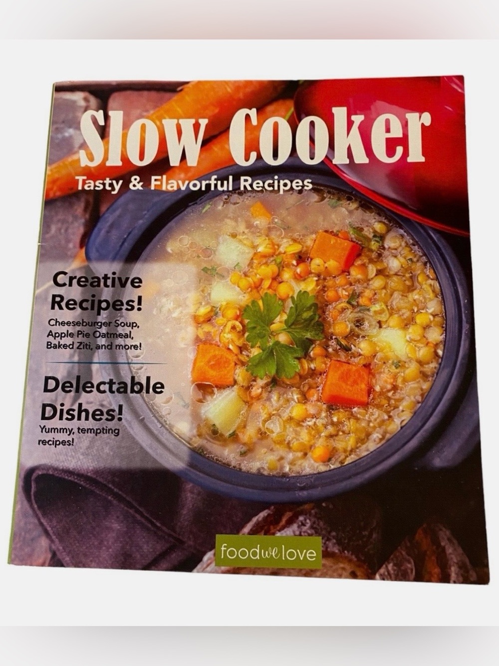 Slow Cooker Tasty & Flavorful Recipes Cook Book